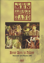 Film: The Men They Couldn't Hang - Never Born To ...