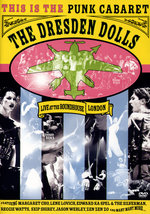 Film: The Dresden Dolls -Live at the Roundhouse/London