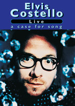 Film: Elvis Costello - Live/A Case For Song