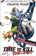 Film: Time to kill, Darling!