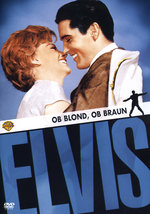 Film: Elvis Presley - Ob blond, ob braun