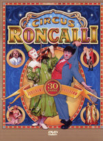 Film: Circus Roncalli - 30 Jahre Jubiläums Programm