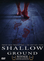 Film: Shallow Ground [MP]