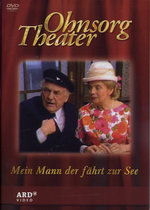 Film: Ohnsorg Theater - Mein Mann der fährt zur See