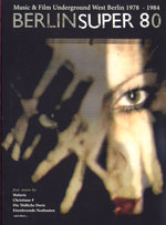 Film: Berlin Super 80 (+ CD und Buch)