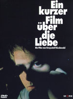 Film: Ein kurzer Film über die Liebe