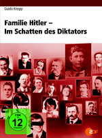 Film: Guido Knopp: Familie Hitler - Im Schatten des...