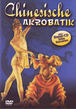 Film: Chinesische Akrobatik (+ CD)