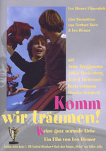 Film: Komm, wir träumen