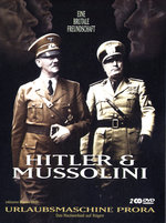 Film: Hitler & Mussolini - Eine brutale Fr.. [2 DVDs]