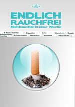 Film: Endlich rauchfrei - Nichtraucher in einer Woche