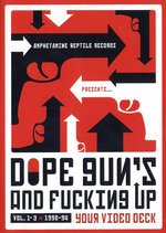 Film: Dope Gun's and Fucking up your Deck Vol.1-3