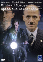 Film: Richard Sorge - Spion aus Leidenschaft