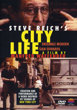 Film: Steve Reich's City Life