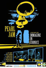 Film: Pearl Jam - Immagine in Cornice/Live in Italy 06
