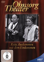 Film: Ohnsorg Theater - Kein Auskommen mit dem Eink...