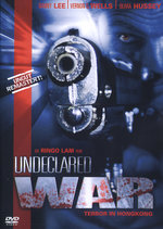 Film: Undeclared War - Uncut