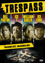 Film: Trespass - Falsche Zeit. Falscher Ort