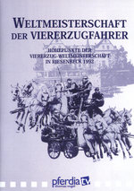 Film: Weltmeisterschaft der Viererzugfahrer '92