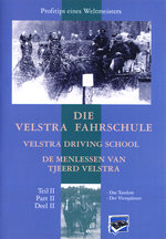 Film: Die Velstra Fahrschule 2 (Tjeerd Velstra)