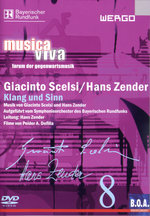 Film: Musica Viva 8 - G. Scelsi/H. Zender: Klang und..