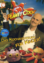 Film: Planet Cook - Das Kochabenteuer für Kinder