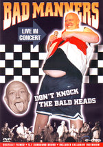 Film: Bad Manners - Live in Concert/Don't knock the...