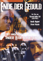 Film: Ende der Geduld