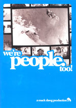Film: We're People too!