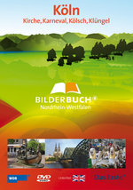 Film: Köln - Bilderbuch Nordrhein-Westfalen