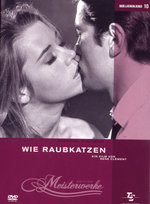 Film: Wie Raubkatzen - Meisterwerke Edition