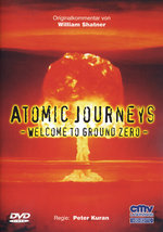 Film: Atomic Journeys - Welcome to Ground Zero