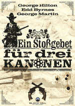 Film: Ein Stoßgebet für drei Kanonen