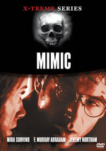 Film: Mimic - X-treme Series