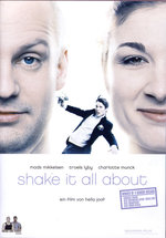 Film: Shake it all about (OmU)