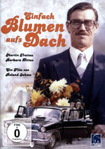 Film: Einfach Blumen aufs Dach