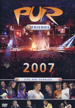 Film: Pur & Friends - 2007/Live auf Schalke