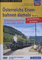 Film: Österreichs Eisenbahnen damals Band 3