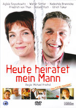 Film: Heute heiratet mein Mann