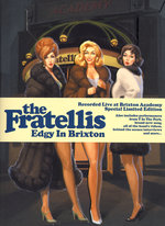 Film: The Fratellis - Edgy in Brixton