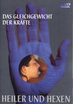 Film: Heiler und Hexen - Das Gleichgewicht der Kräfte