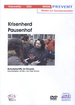 Film: Krisenherd Pausenhof - Schulsheriffs im Einsatz