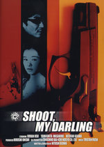 Film: Shoot, my Darling