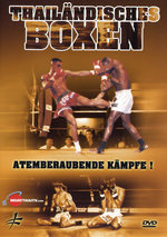 Film: Thailändisches Boxen - Atemberaubende Kämpfe!