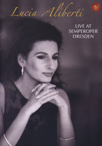 Film: Lucia Aliberti - Live at Semperoper Dresden