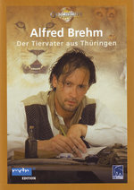 Film: Alfred Brehm - Der Tiervater aus Thüringen
