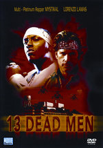 Film: 13 Dead Men