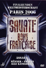 Film: Savate - Finalrunden Weltmeistersch. Paris 2006