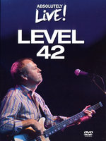 Film: Level 42 - Absolutely Live!