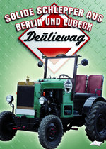 Film: Deuliewag - Solide Schlepper aus Berlin und ...